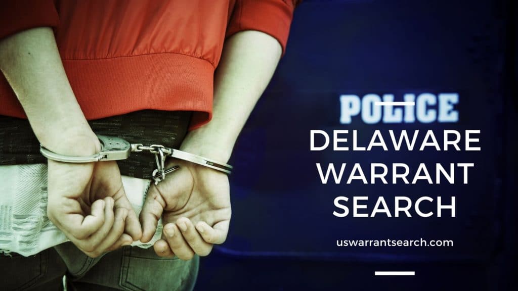 Delaware Warrant Search